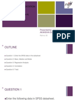 Itm Presentation ON Ibm Spss (Question 4) : Presented By: Akansha Gupta