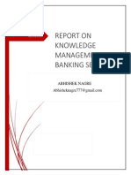 Report On Knowledge Management in Banking Sector: Abhishek Nagre