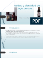 Viscosidad y Densidad de Jugo de Uva