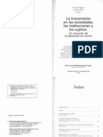 Graciela Frigerio y Gabriela Diker - La Transmision en Las Sociedades Las Instituciones y Los Sujetos