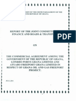 Report Of The Joint Committee Of Finance And Roads And Transport On The Commercial Agreement Among The Government Of The Republic Of Ghana, Lonrho Ports Ghana Limited And Atuabo Freeport Ghana Limited In Respect Of Ghana Oil And Gas Freeport Project