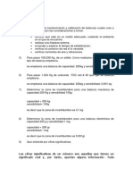 Con Respecto Al Mantenimiento y Calibración de Balanzas Cuales Cree A Su Criterio Que Son Las Consideraciones A Tomar