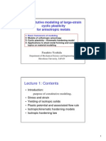 Lecture 1: Contents: Constitutive Modeling of Large-Strain Cyclic Plasticity For Anisotropic Metals