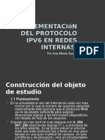 Implementación Del Protocolo IPv6 en Redes Internas