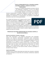 Origen y Contexto de La Problemática de La Violencia Contra La Mujer en Guatemala Desde El Aspecto Cultural y Psicologico