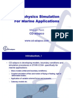 Multiphysics Simulation For Marine Applications: CD-adapco