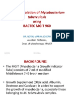 Primary Isolation of Mycobacterium Using Bactec Mgit 960: Tuberculosis