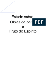 Estudo Sobre Obras Da Carne e Fruto Do Espírito