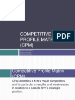 Competitive Profile Matrix (CPM) 