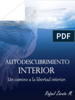 Autodescubrimiento Interior. El Camino A La Libertad Interior (Spanish Edition) - Rafael Zarate M - PDF