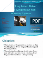 Eye Tracking Based Driver Fatigue Monitoring and Warning - Hardeep Singh Ece - Hardeep@