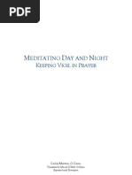 Meditating Day and Night