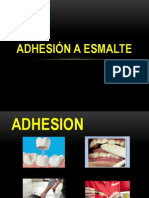 Adhesión A Esmalte