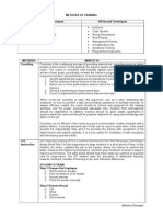 Methods of Training On-The-Job Techniques Off-The-Job Techniques