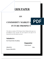 Term Paper: Commodity Market & It'S Future Prospect