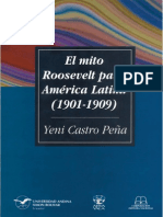 El Mito Roosevelt para América Latina, 1901-1909 - Yeni Castro Peña PDF