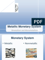 Monometallism Bimetallism