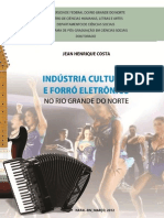 Indústria Cultural e Forró Eletrônico No Rio Grande Do Norte PDF