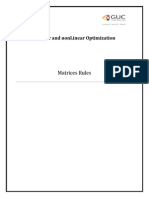 Linear and Nonlinear Optimization: Matrices Rules