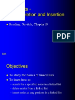 Linked Lists - Search, Deletion and Insertion: Reading: Savitch, Chapter10