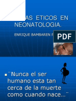 Dilemas Eticos en Neonatologia 2014 Junio