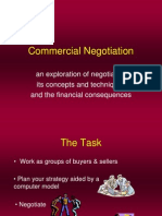 Commercial Negotiation: An Exploration of Negotiation Its Concepts and Techniques and The Financial Consequences