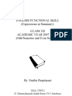 English Functional Skill (Expressions in Summary) Class Xii ACADEMIC YEAR 2007 - 2008 (Odd Semester and Even Semester)