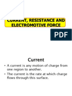 Current, Resistance and Electromotive Force