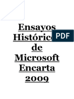 Ensayos Históricos de Microsoft Encarta 2009