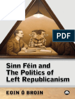 Sinn Féin and The Politics of Left Republicanism (Irish Left Republicanism)