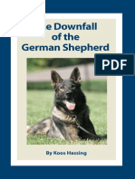 The Downfall of The German Shepherd: by Koos Hassing