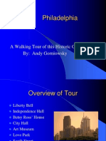 Philadelphia: A Walking Tour of This Historic City By: Andy Gorniowsky