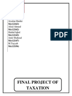 Final Project of Taxation: Arsalan Haider Afzal Ahmed Shahid Iqbal Amir Shahzad M.Tayyab