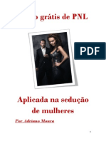 Curso de PNL Aplicado Na Sedução de Mulheres - Adriano Moura