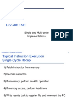 Cs/Coe 1541: Single and Multi-Cycle Implementations