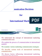 Communication Decision For International Markets: Dr. Rakesh Mohan Joshi