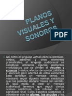 Planos Visuales y Sonoros