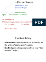 Homework On The Corner of Your Desk: PG 38 Draft of "Dos Horarios" Project