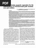 Wet High-Intensity Magnetic Separation For The Concentration of Witwatersrand Gold - Uranium Ores and Residues