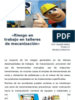 Riesgo en Trabajo en Talleres de Mecanización