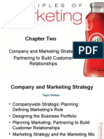 Chapter Two: Company and Marketing Strategy Partnering To Build Customer Relationships