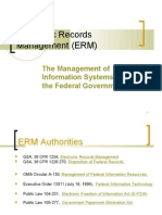 Electronic Records Management (ERM)