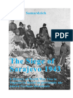 The Siege of Sarajevo 1943