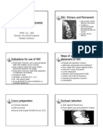 Stainless Steel Crowns SSC-Primary and Permanent: Shan Lal, Dds Director, Pre-Clinical Programs Pediatric Dentistry