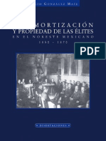 Desamortizacion y Propiedad de Las Élites en El Noreste Mexicano