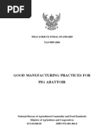 Good Manufacturing Practices For Pig Abattoir: Thai Agricultural Standard TAS 9009-2006