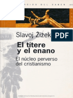 El Títere y El Enano El Núcleo Perverso Del Cristianismo - Slavoj Zizek