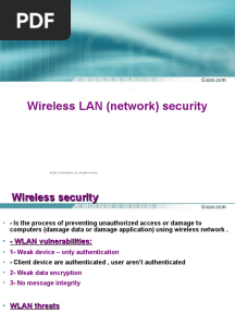 Wireless LAN (Network) Security: © 2004, Cisco Systems, Inc. All Rights Reserved