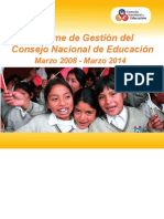 Informe de Gestión Del Consejo Nacional de Educación. Marzo 2008-Marzo 2014