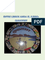 Proyecto Aula-Biblioteca Sobre El Quijote "Entre Libros Anda El Juego. Quijotest"